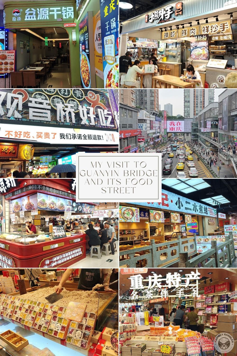 My Visit to Guanyin Bridge and Its Food Street