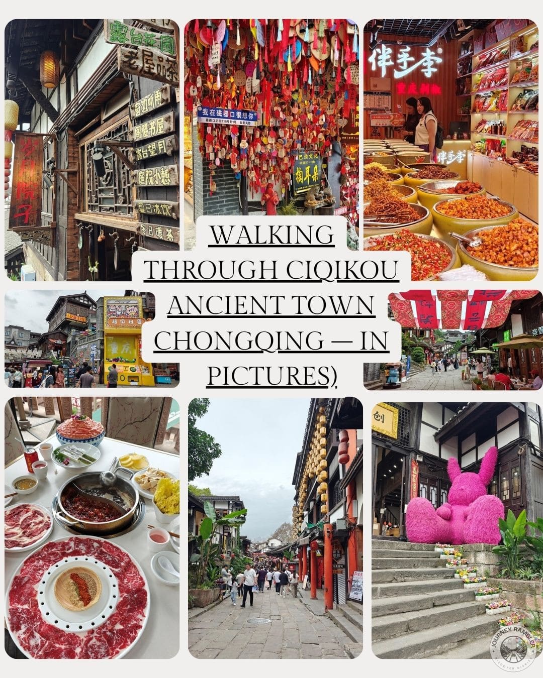 Walking Through Ciqikou Ancient Town Chongqing – In Pictures