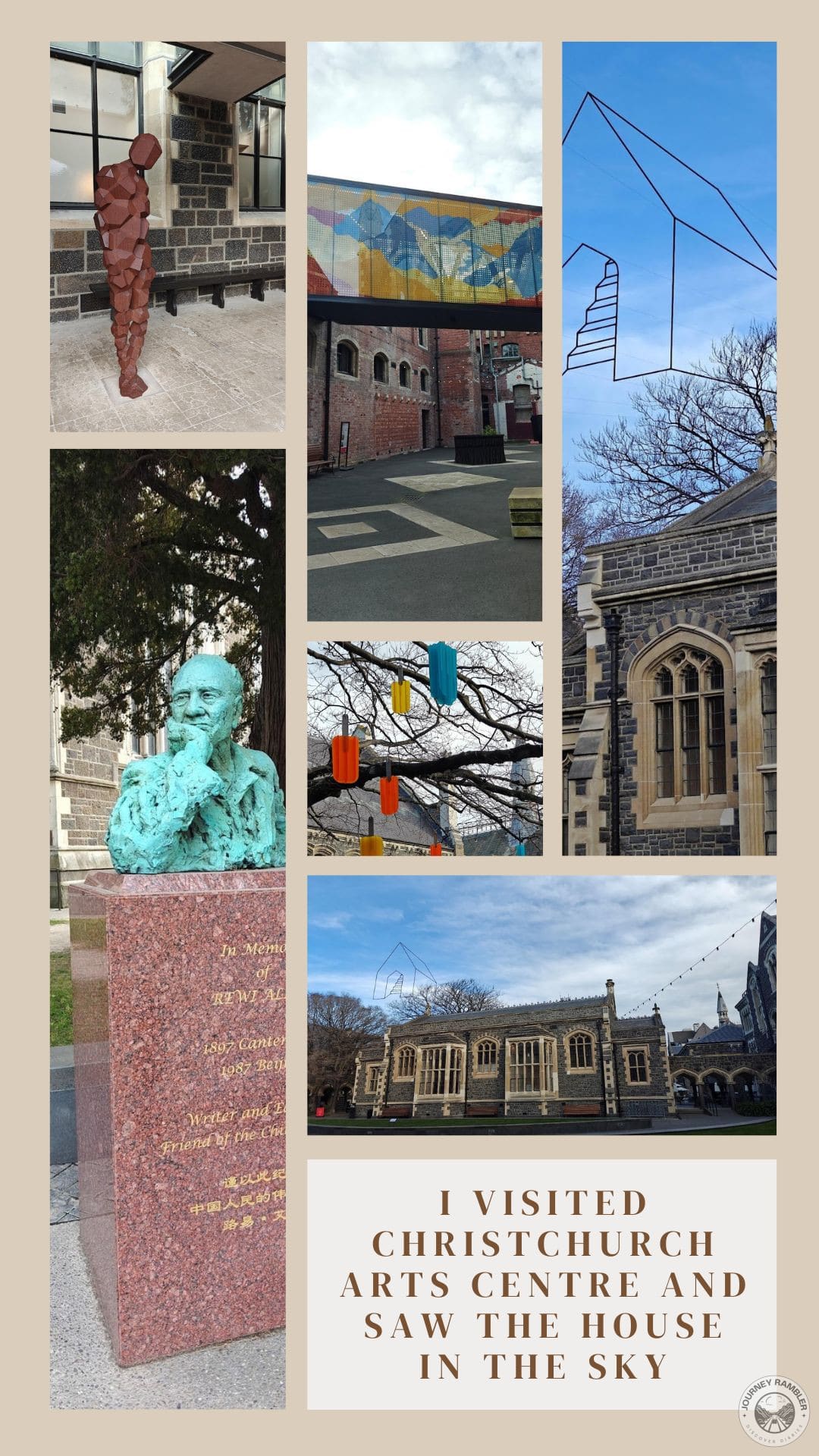 I Visited Christchurch Arts Centre and Saw the House in the Sky