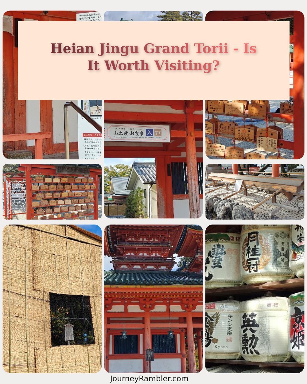 Heian Jingu Grand Torii Kyoto: Was It Worth the Visit? My Personal Take