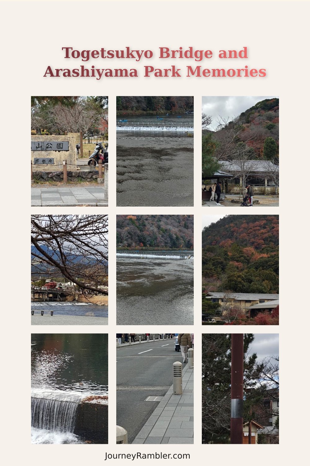 My Best Memories of Togetsukyō Bridge and Arashiyama Park in Kyoto