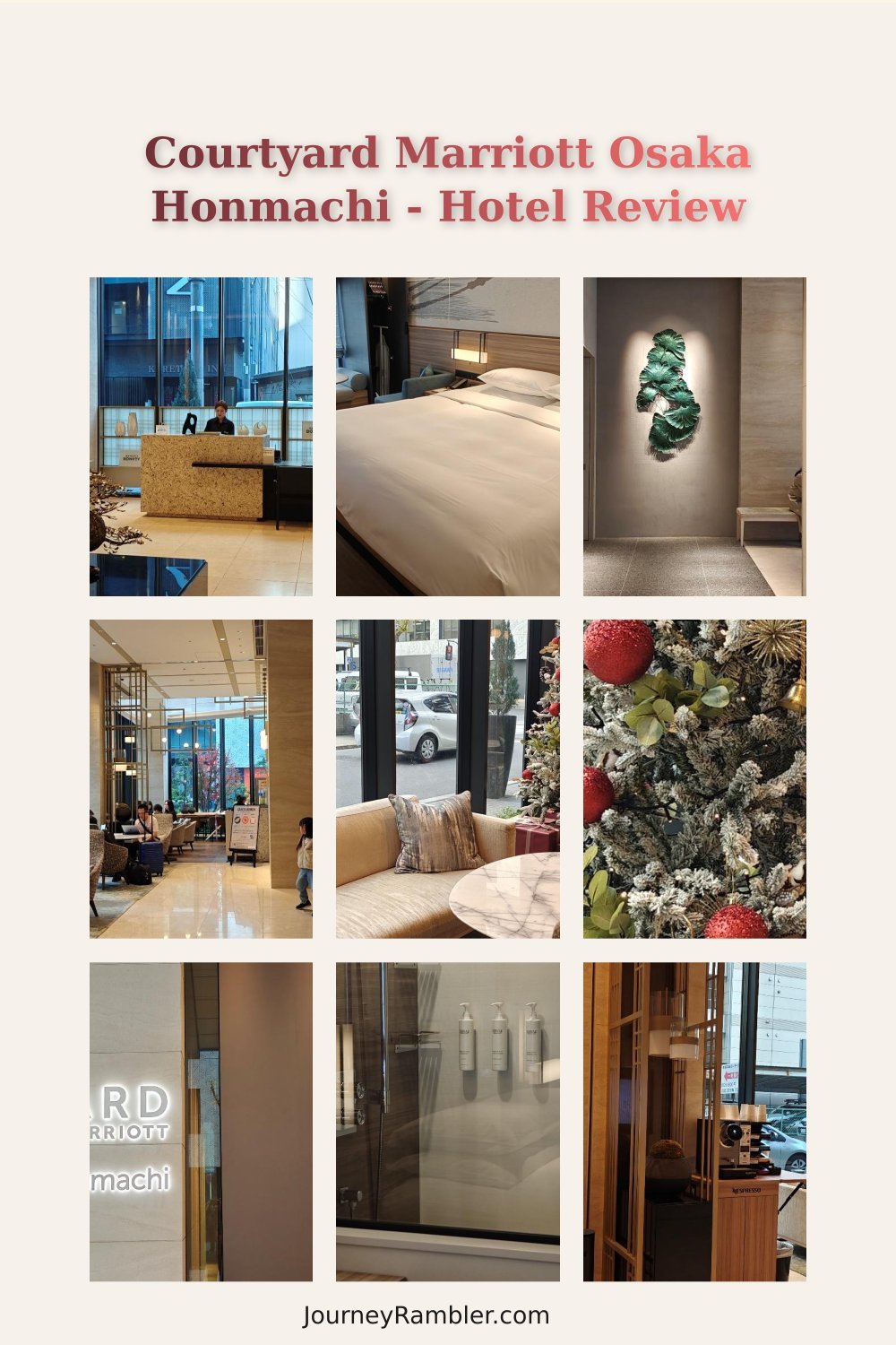 My Stay at Courtyard by Marriott Osaka Honmachi