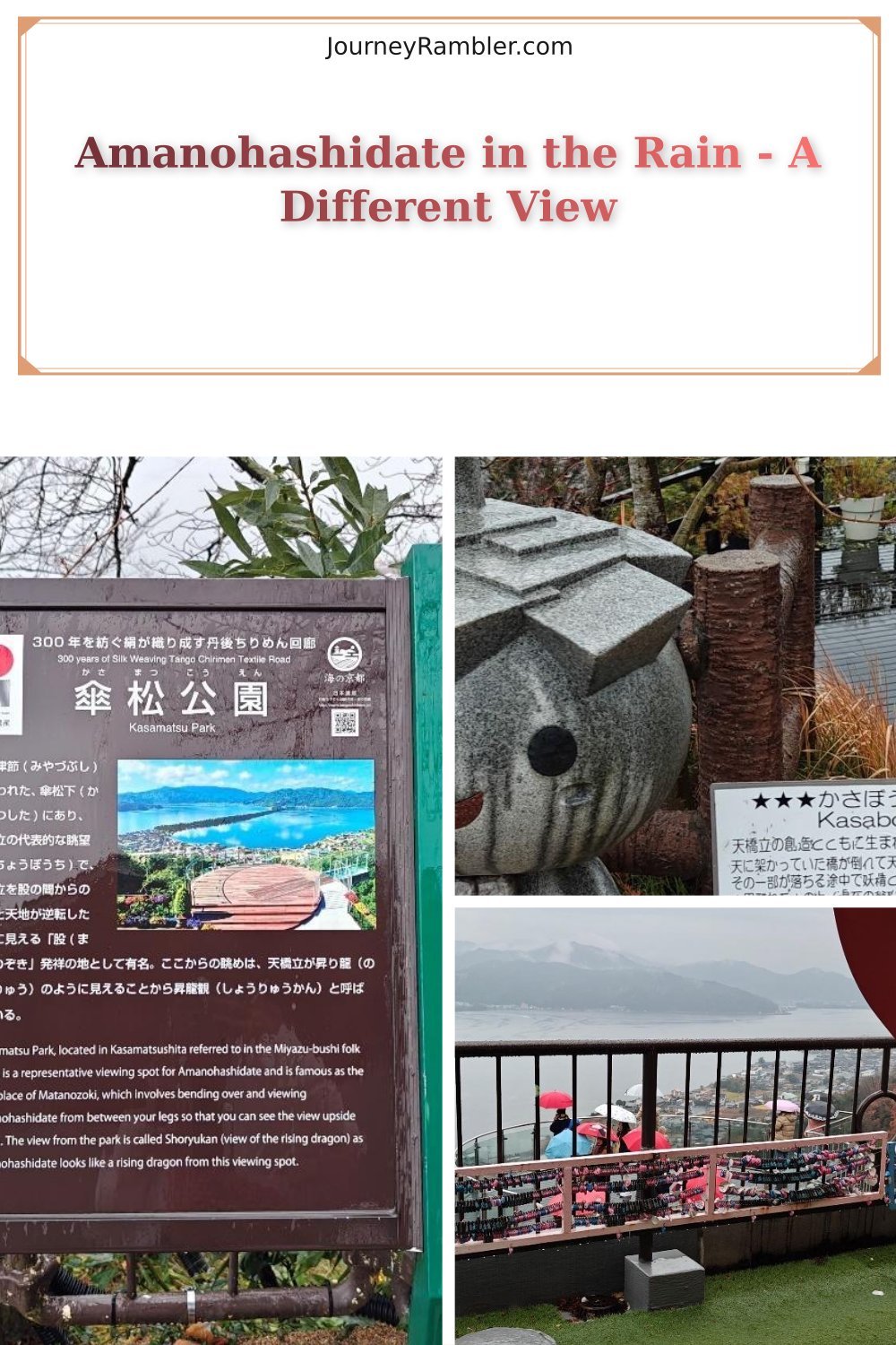 I Visited Amanohashidate on a Rainy Day