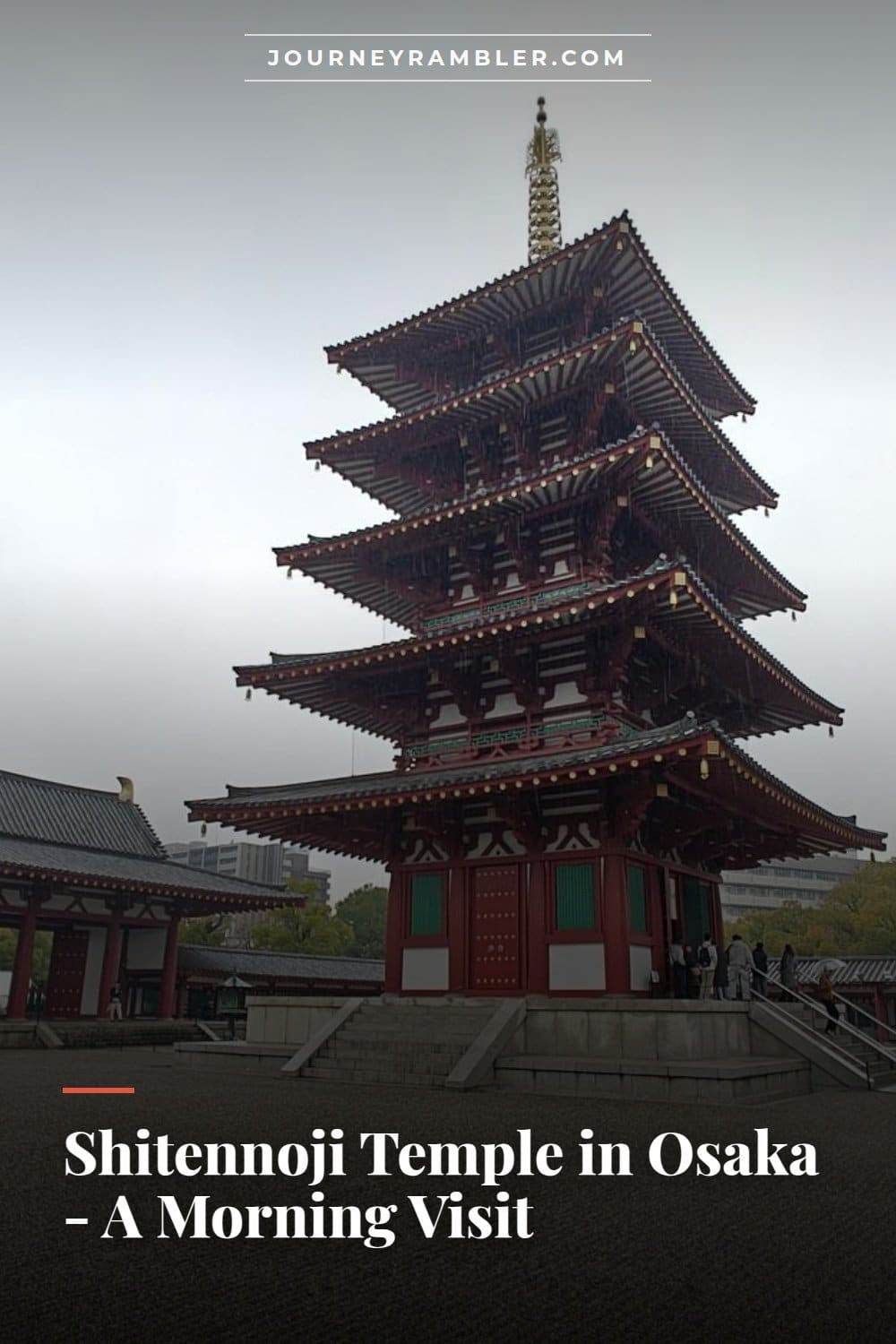 A Temple Walk Before the Zoo - Shitennoji in Osaka