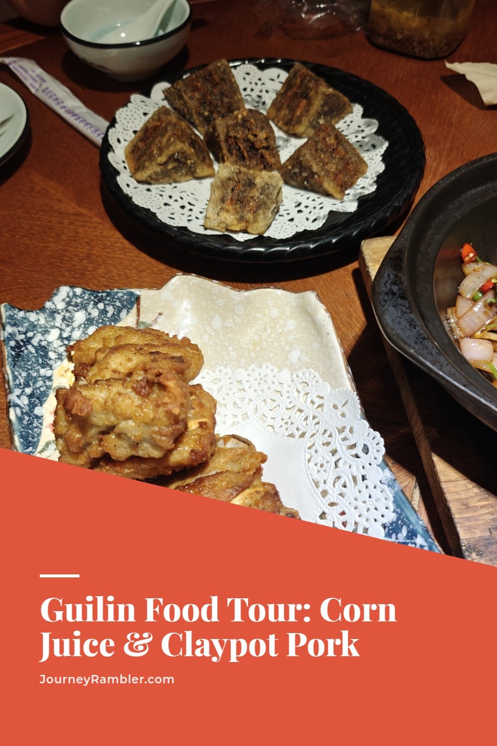 My Guilin Dinner of Corn Juice and Claypot Pork Belly