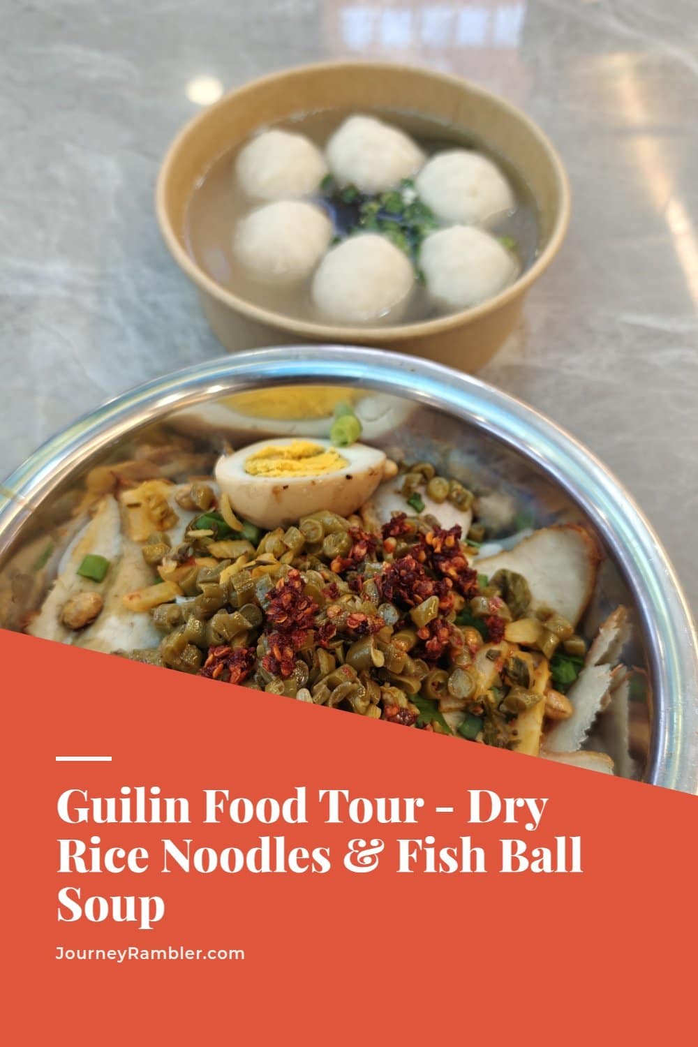 My Guilin Lunch of Dry Rice Noodles and Fish Ball Soup