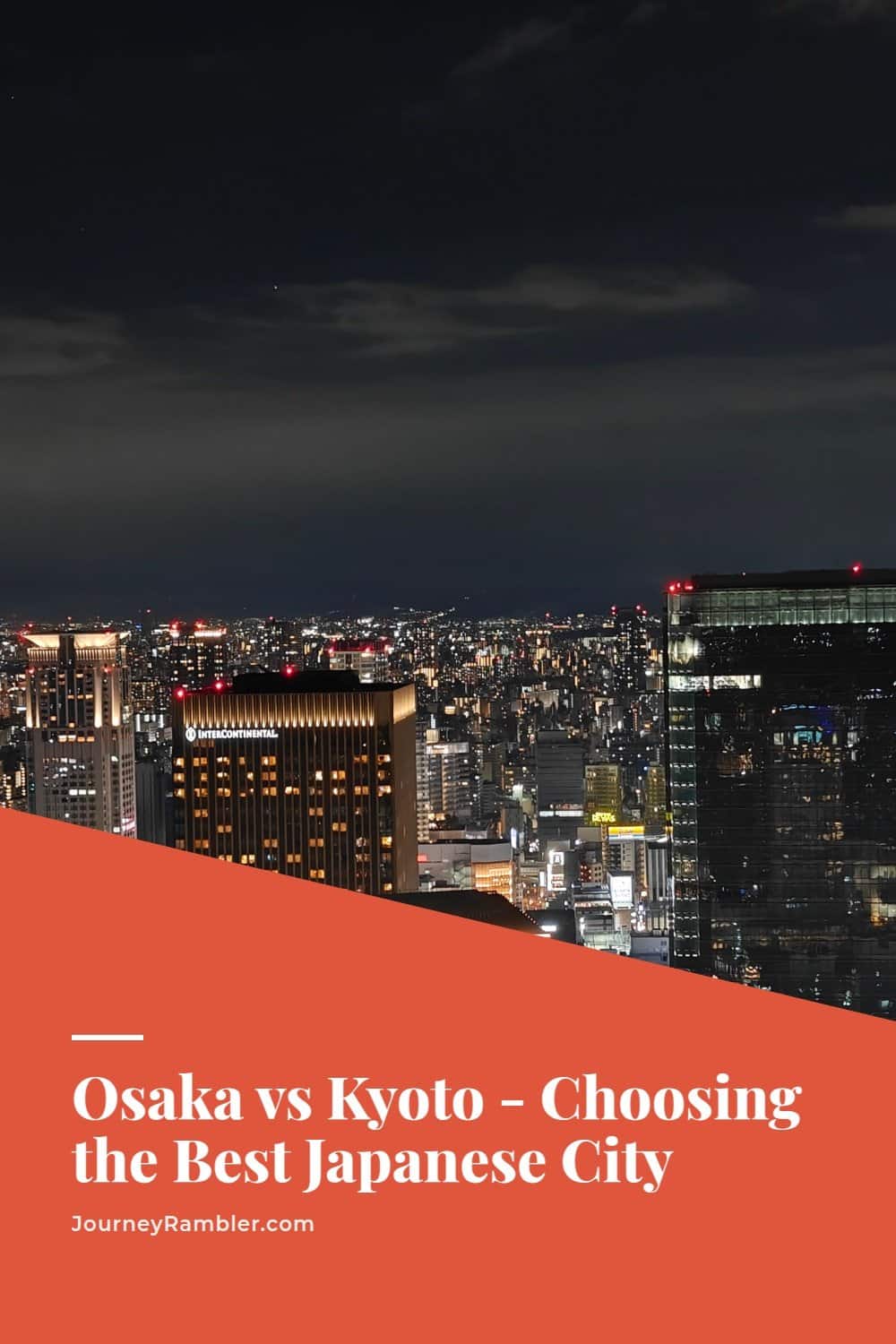 Osaka vs Kyoto and Which One I'd Pick If I Had to Choose