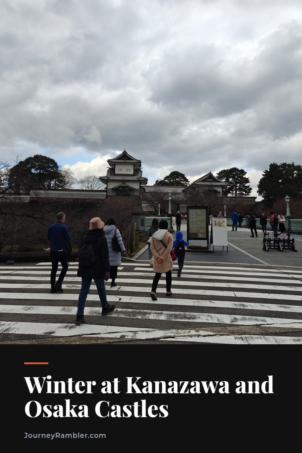 I Visited Two Japanese Castles in Winter, Kanazawa and Osaka