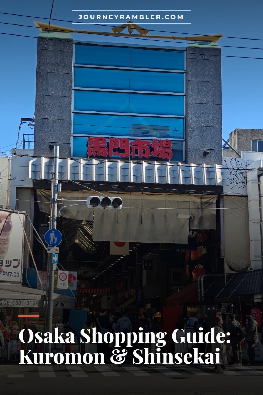 Shopping in Osaka, From Kuromon Market to Shinsekai