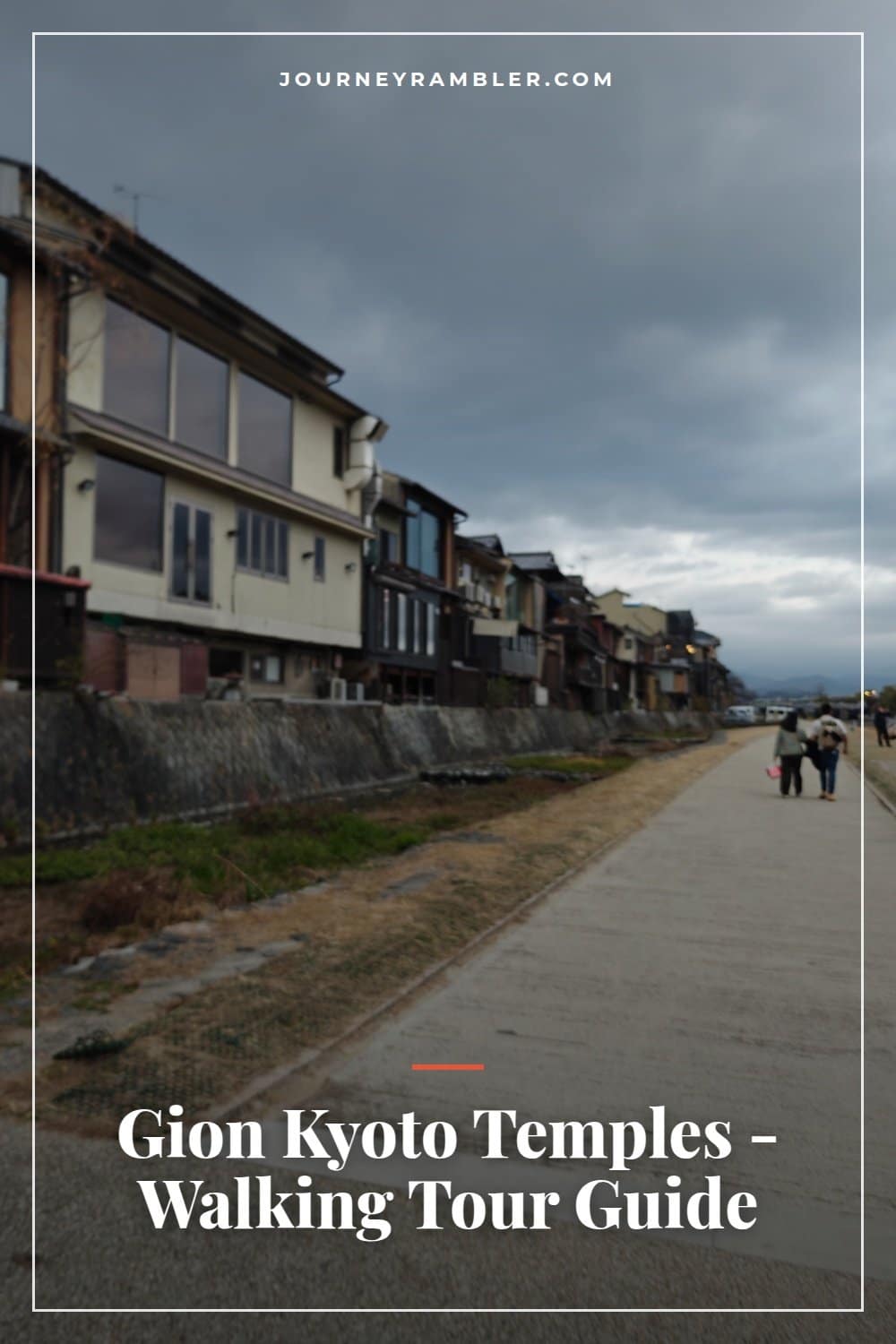 Walking Through Gion Kyoto and Its Temples