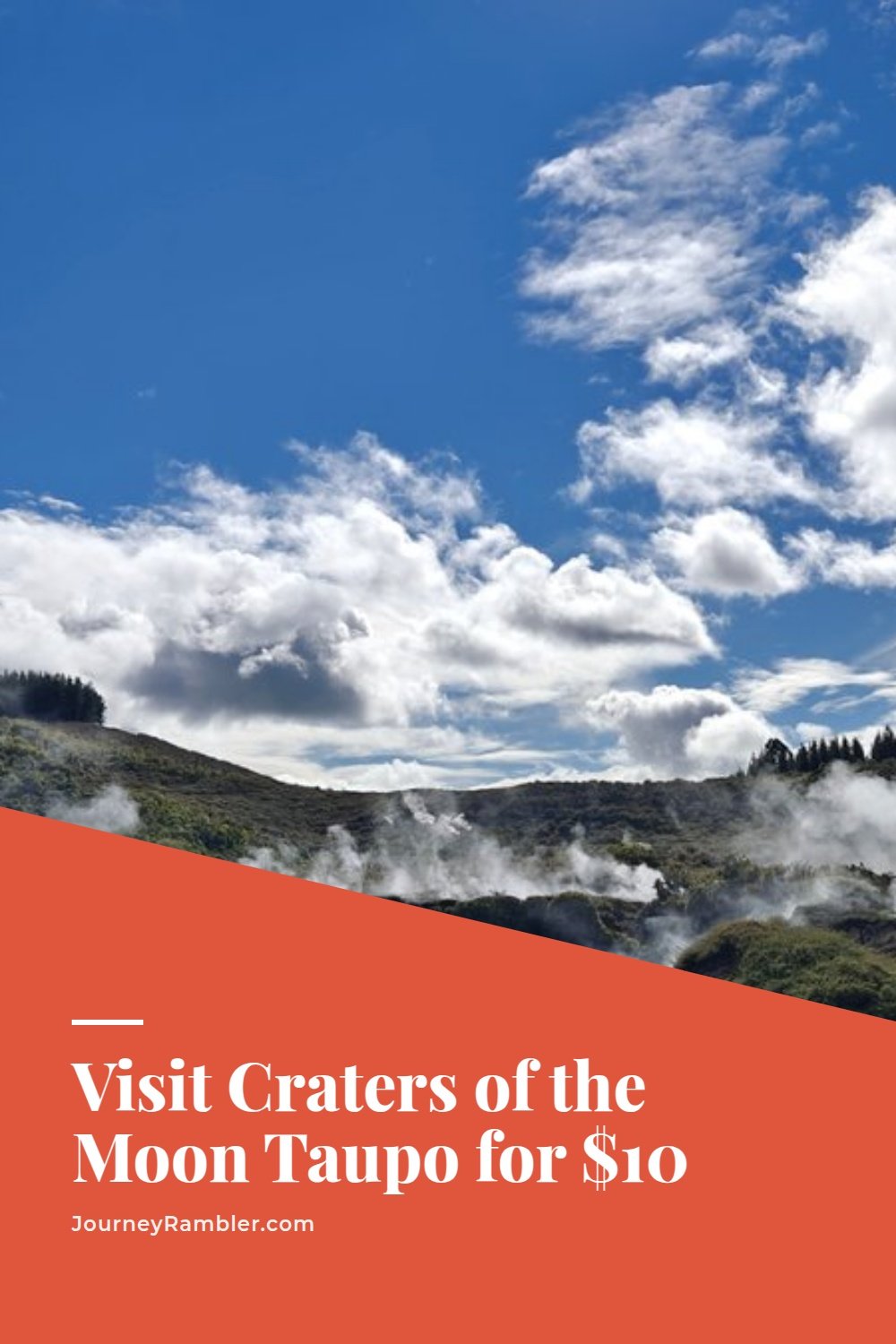 Craters of the Moon Taupo: An Hour of Steam for $10